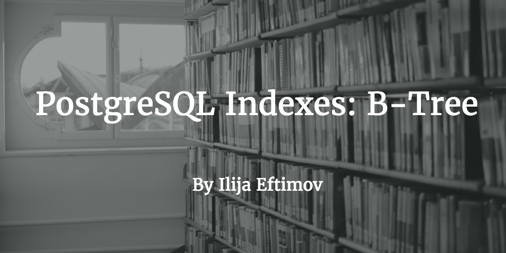 index postgresql btree